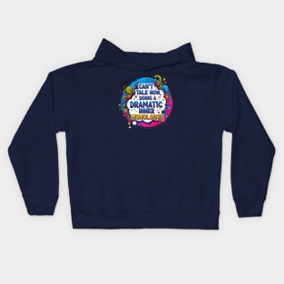 Can’t Talk Now, Doing Dramatic Inner Monologue - Funny Introvert Humor Kids Hoodie